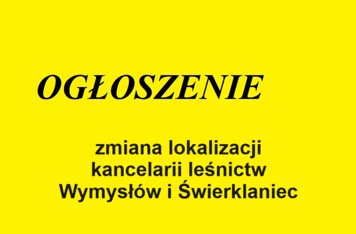 ogłoszenie o zmianie lokalizacji Leśniczówek